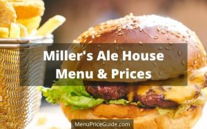 Miller's Ale House Menu & Prices