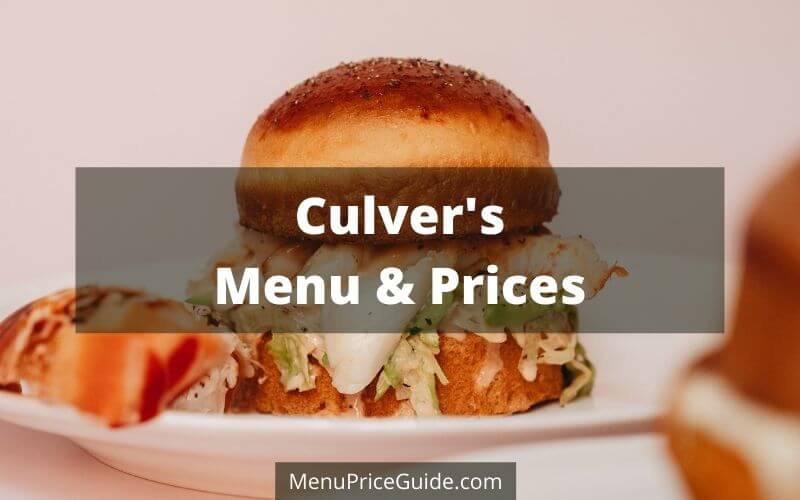 Culver's Menu Prices
