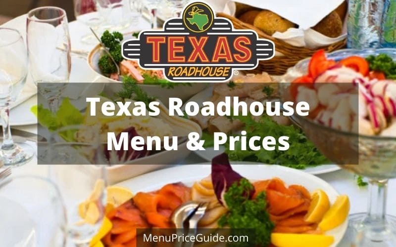 Texas Roadhouse Menu with Prices
