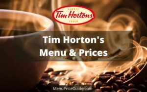 Tim Horton's Menu Prices