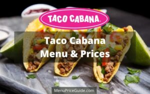 Taco Cabana Menu with Prices