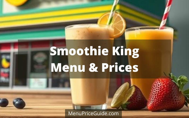 Smoothie King Menu Prices