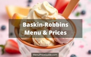 Baskin-Robbins Menu with Prices