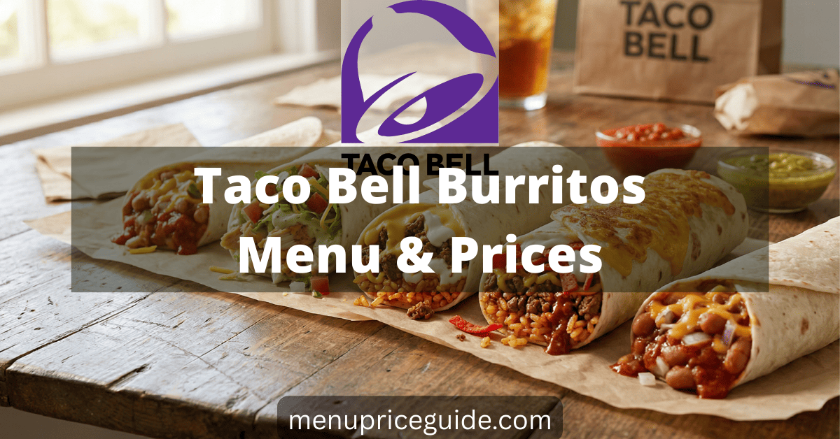 Taco Bell Burritos Menu with Prices