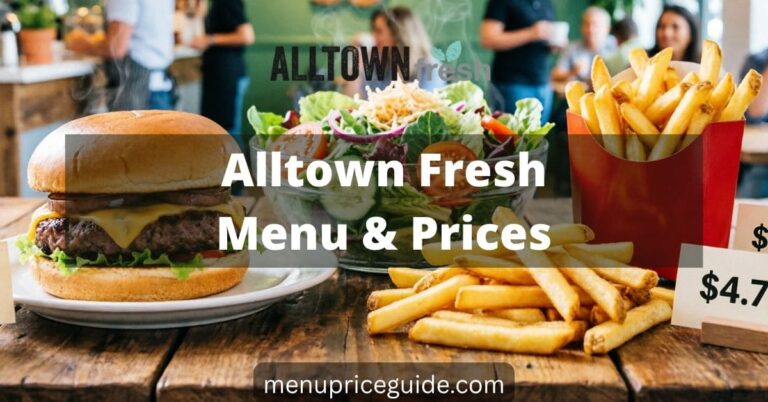 Alltown Fresh Menu with Prices
