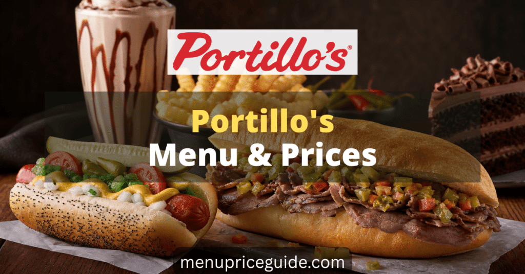 Portillos Menu with Prices